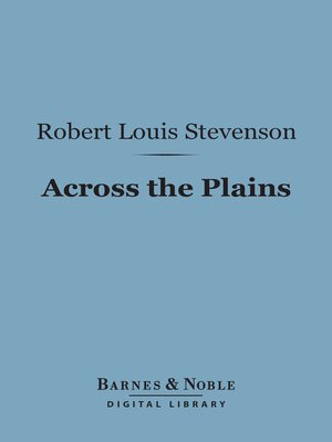 cover image of Across the Plains (Barnes & Noble Digital Library)